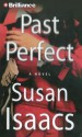 Past Perfect - Susan Isaacs, Randye Kaye