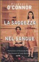 La saggezza nel sangue - Flannery O'Connor