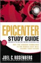 Epicenter Study Guide - Joel C. Rosenberg