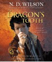 The Dragon's Tooth (Ashtown Burials #1) - N.D. Wilson, Thomas Vincent Kelly