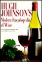 Hugh Johnson's Modern Encyclopedia of Wine - Hugh Johnson