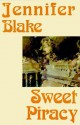 Sweet Piracy - Jennifer Blake