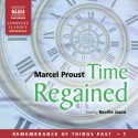 Time Regained - Marcel Proust, Neville Jason