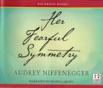 Her Fearful Symmetry - Audrey Niffenegger, Bianca Amato