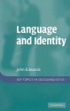 Language and Identity: An Introduction (Key Topics in Sociolinguistics) - John R. Edwards