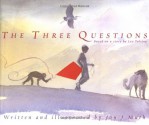 The Three Questions - Leo Tolstoy, Jon J. Muth