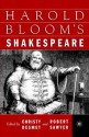 Harold Bloom's Shakespeare - Christy Desmet, Robert Sawyer