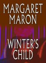 Winter's Child - Margaret Maron