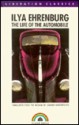 The Life of the Automobile - Ilya Ehrengurg, Joachim Neugroschel, Ilya Ehrengurg