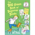 The Big Green Book of Beginner Books - Dr. Seuss, Theo LeSieg