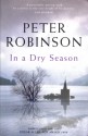 In A Dry Season (Inspector Banks, #10) - Peter Robinson