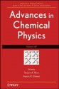 Advances in Chemical Physics: Volume 147 - Stuart A. Rice, Aaron R. Dinner