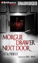 Morgue Drawer Next Door - Jutta Profijt, MacLeod Andrews