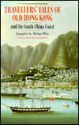 Travellers' Tales of Old Hong Kong and the South China Coast - Michael Wise