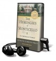 The Hemingses Of Monticello: An American Family [With Headphones] - Annette Gordon-Reed, Karen White