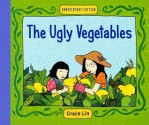 The Ugly Vegetables - Grace Lin