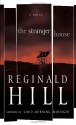 The Stranger House - Reginald Hill