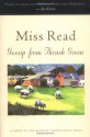 Gossip from Thrush Green - Miss Read