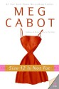 Size 12 Is Not Fat - Meg Cabot