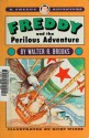 Freddy and the Perilous Adventure (A Freddy Adventure) - Walter R. Brooks