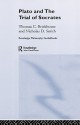 Routledge Philosophy Guidebook to Plato and the Trial of Socrates - Thomas C. Brickhouse, Nicholas D. Smith