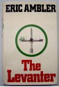 The Levanter - Eric Ambler