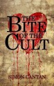 The Bite of the Cult - Simon Cantan