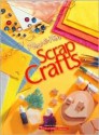 Fast and Fun Scrap Crafts - Laura Scott