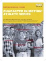 Character in Motion! Athlete Series - Jeff Keuss, Greg Brown, Lia Sloth