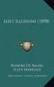 Lost Illusions (1898) - George Saintsbury, Honoré de Balzac, Ellen Marriage