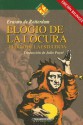 Elogio De La Locura (Filosofia & Politica) (Spanish Edition) - Desiderius Erasmus, Julio Puyol, Desiderio Erasmo