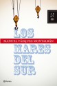 Los mares del sur - Manuel Vázquez Montalbán