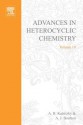 Advances in Heterocyclic Chemistry, Volume 19 - Alan R. Katritzky, Augustus James Boulton