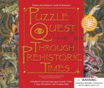 Puzzle Quest Through Prehistoric Times [With 2 Dice and 2 Wipe-Off Markers & 16 Game Disks and 8 Write-Wipe Game Boards] - Pat Kelleher, Clint Twist