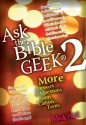 Ask the Bible Geek 2: More Answers to Questions from Catholic Teens - Mark Hart