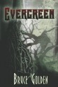 Evergreen - Bruce Golden