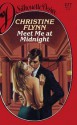 Meet Me at Midnight (Silhouette Desire, No 377) - Christine Flynn