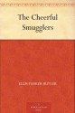 The Cheerful Smugglers (免费公版书) - Ellis Parker Butler