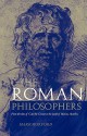 Roman Philosophers - Mark P.O. Morford