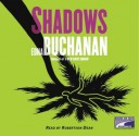 Shadows: A Novel (Audio) - Robertson Dean, Edna Buchanan