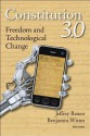 Constitution 3.0: Freedom and Technological Change - Jeffrey Rosen, Benjamin Wittes