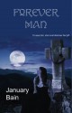 Forever Man - January Bain