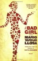 The Bad Girl - Edith Grossman, Mario Vargas Llosa