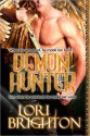 The Demon Hunter (The Hunter #2) - Lori Brighton