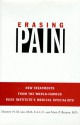 Erasing Pain: New Treatments from the World-Famous Rusk Institute's Medical Specialists - Mathew H .M. Lee, George Walsh, Mary F. Bezkor, Mathew H .M. Lee, M.D., Mary F. Bezkor, M.D.