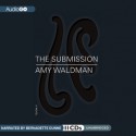 The Submission - Amy Waldman, Bernadette Dunne