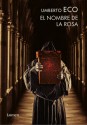 El Nombre de La Rosa - Umberto Eco, Ricardo Pochtar