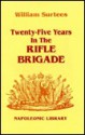 Twenty-Five Years in the Rifle Brigade - William Surtees, Ian Fletcher