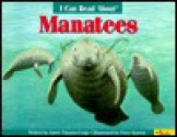 I Can Read About Manatees - Janet Craig, Peter Barrett