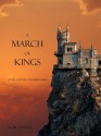 A March of Kings (The Sorcerer's Ring, #2) - Morgan Rice